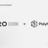 NERO Chain、Polyhedra Networkとのパートナーシップ締結を発表